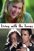 Película Living with the Enemy