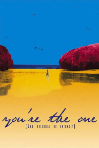 You're the One (Una historia de entonces) You're the One (Una historia de entonces)