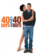 Película 40 Days and 40 Nights