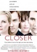 Closer