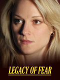 Película Legacy of Fear