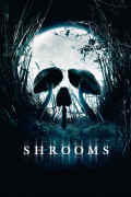 Película Shrooms