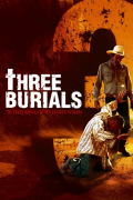 Película The Three Burials of Melquiades Estrada