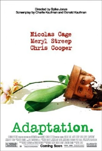 Adaptation (El ladrón de orquídeas)