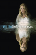 Película The Life Before Her Eyes