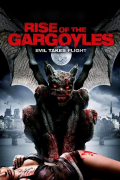 Película Rise of the Gargoyles