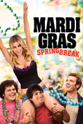 Película Mardi Gras: Spring Break