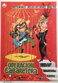 Película Operación cabaretera