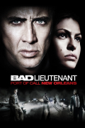 Película Bad Lieutenant: Port of Call New Orleans