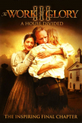 Película The Work and the Glory III: A House Divided