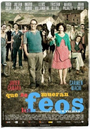 Que se mueran los feos
