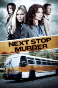 Película Next Stop Murder