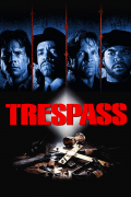 Película Trespass