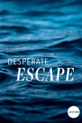 Película Desperate Escape