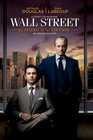 Wall Street 2: El dinero nunca duerme
