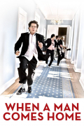 Película When a Man Comes Home