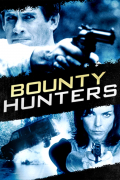 Película Bounty Hunters
