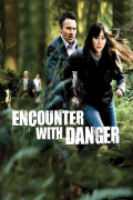 Película Encounter with Danger