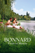 Película Bonnard, Pierre and Marthe