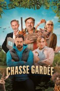 Película Chasse gardée
