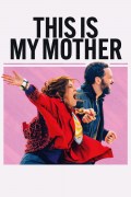 Película La vie de ma mère