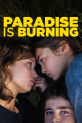 Película Paradise Is Burning
