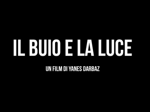 Il buio e la luce