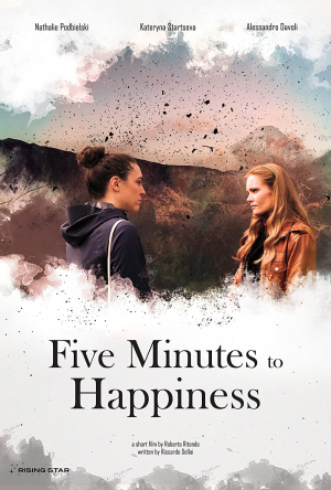 Five Minutes to Happiness Five Minutes to Happiness