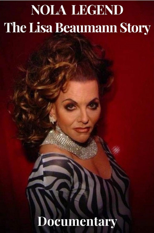 Nola Legend: The Lisa Beaumann Story