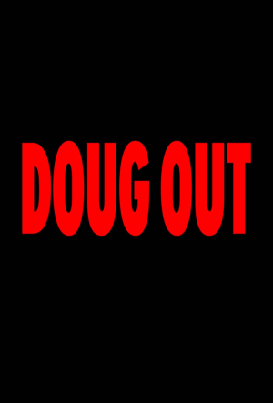Doug Out