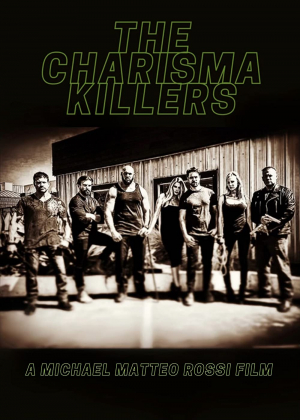 The Charisma Killers