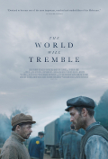 Película The World Will Tremble
