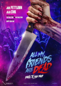Película All My Friends Are Dead