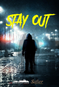 Película Stay Out