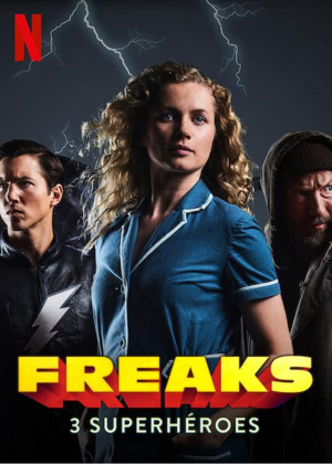 Freaks: 3 superhéroes