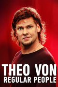 Película Theo Von: Regular People
