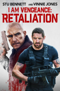 Película I Am Vengeance: Retaliation