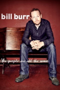 Película Bill Burr: You People Are All the Same