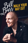 Película Bill Burr: Walk Your Way Out
