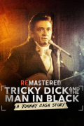 Película ReMastered: Tricky Dick and the Man in Black
