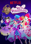 Ever After High: Un viaje abracadabrante