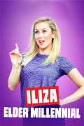 Película Iliza: Elder Millennial