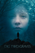 Película Dig Two Graves