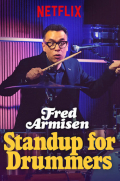 Película Fred Armisen: Standup For Drummers