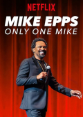 Película Mike Epps: Only One Mike
