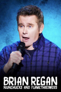 Película Brian Regan: Nunchucks and Flamethrowers