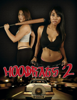 Hoodrats 2: Hoodrat Warriors