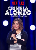 Película Cristela Alonzo: Lower Classy
