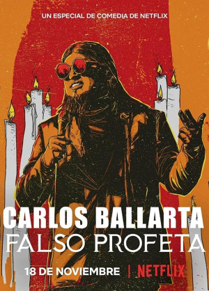 Carlos Ballarta: Falso Profeta Carlos Ballarta: Falso Profeta