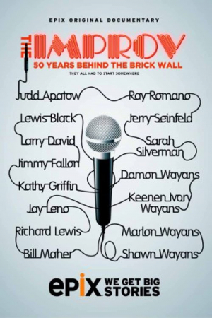 The Improv: 50 Years Behind the Brick Wall The Improv: 50 Years Behind the Brick Wall